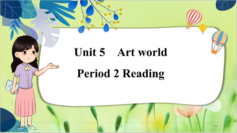 译林版英语九年级上册 Unit 5 Period 2 Reading PPT课件01