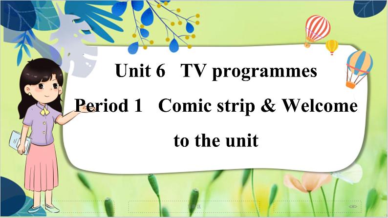 译林版英语九年级上册 Unit 6 Period 1 Comic strip & Welcome to the unit PPT课件01