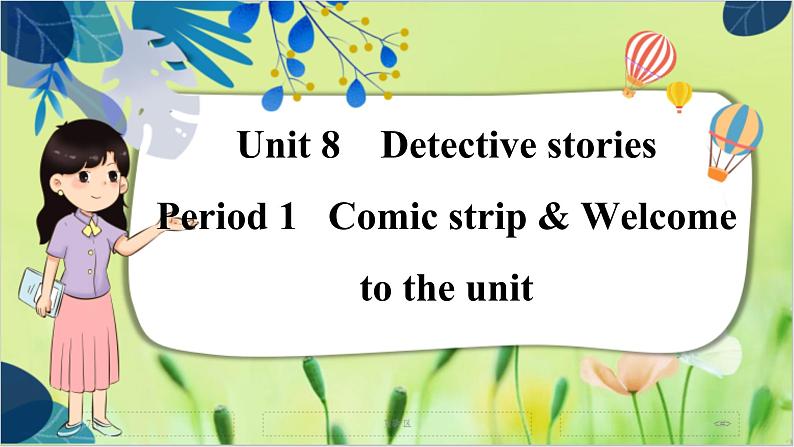 译林版英语九年级上册 Unit 8 Period 1 Comic strip & Welcome to the unit PPT课件01