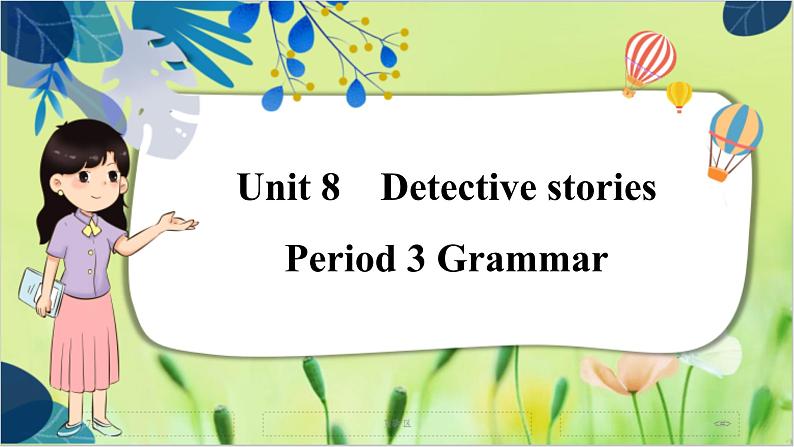 译林版英语九年级上册 Unit 8 Period 3 Grammar PPT课件01