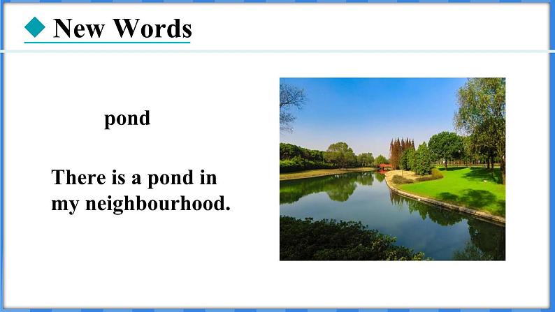 Lesson 22 I Like My Neighbourhood（课件） 2024-2025学年冀教版英语八年级上册04