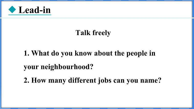 Lesson 23 People in My Neighbourhood（课件） 2024-2025学年冀教版英语八年级上册02