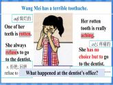 Lesson 2  A Visit to the Dentist（课件） 2024-2025学年冀教版英语九年级上册