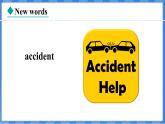 Lesson 14  Accidents Happen（课件） 2024-2025学年冀教版英语九年级上册