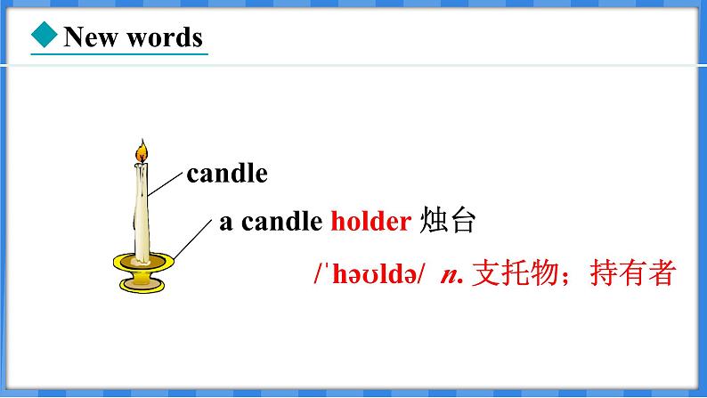 Lesson 26  Keep the Candle Burning（课件） 2024-2025学年冀教版英语九年级上册03