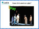 Lesson 31  A Movie or a Play（课件） 2024-2025学年冀教版英语九年级上册