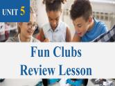 2024秋人教版英语七年级(上) - Unit 5 Fun Clubs 单元同步复习课件