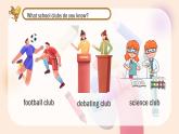 Unit 5 Fun Clubs Section A（教学课件）-初中英语人教版（2024）七年级上册
