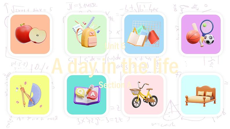 Unit 6 A day in the life Section A（教学课件）-初中英语人教版（2024）七年级上册01