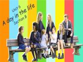 Unit 6 A day in the life Section B（教学课件）-初中英语人教版（2024）七年级上册