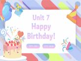 Unit 7 Happy Birthday 單詞精講精練課件 新人教版（2024）英語(yǔ)七年級(jí)上冊(cè)