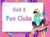 Unit 5 Fun Clubs 单词精讲精练课件 新人教版（2024）英语七年级上册