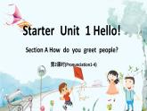 人教版英语七年级上册 Starter Unit 1 Hello! (第2课时) Section A Pronunciation1-4 PPT课件