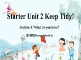 人教版英语七年级上册 Starter Unit 2 Keep Tidy! (第2课时) Section A Pronunciation 1-4 PPT课件