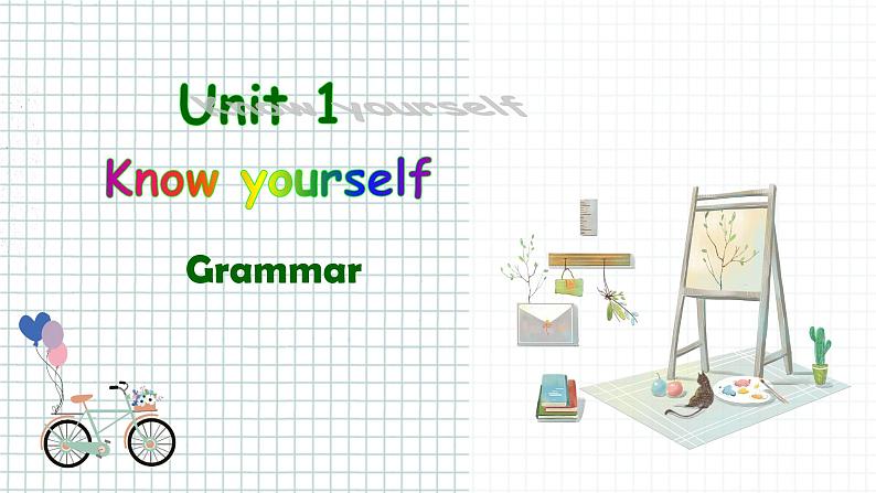 牛津译林版九上Unit1 Grammar课件PPT01