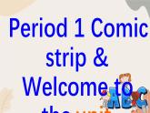 牛津译林版八年级英语上册 Unit1 Friends Period 1 Comic strip & Welcome to the unit 课件