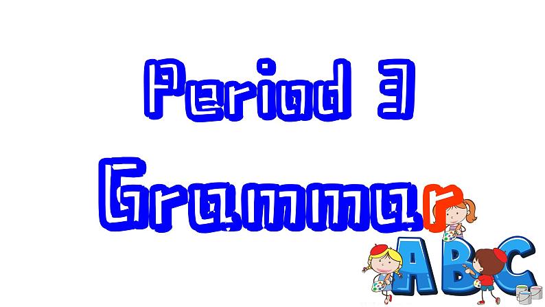 牛津译林版八年级英语上册 Unit2 School Life Period 3 Grammar 课件02