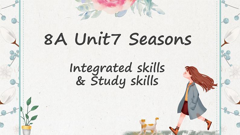 牛津译林版八上Unit7 Integrated skills & study skills课件PPT01