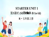 Starter Unit Hello1（Section B 1a-1d）课件 2024-2025学年人教版（2024）七年级英语上册