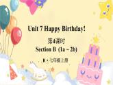 【核心素养】人教版（2024）英语七年级上册Unit 7第4课时（Section B 1a-2b） 课件