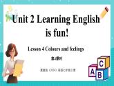 Unit 2 Learning English is fun! Lesson 4 Colours and feelings 课件 2024-2025学年英语冀教版（2024版）七年级上册