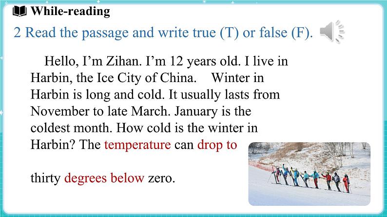 Unit 7 Days and months Lesson 2 Winter in Harbin 课件 2024-2025学年英语冀教版（2024版）七年级上册05