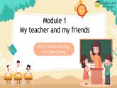 Starter Module1 Unit2 Good morning. I'm Chen Zhong. 課件 PPT