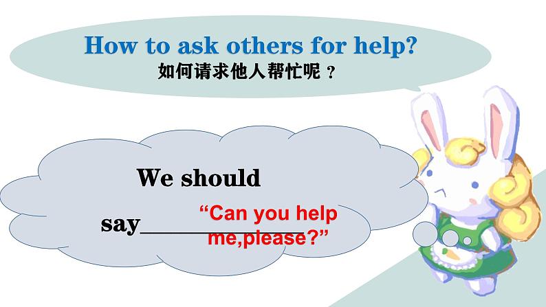 Starter Module3 Unit2 Can you help me,please? 课件 PPT07