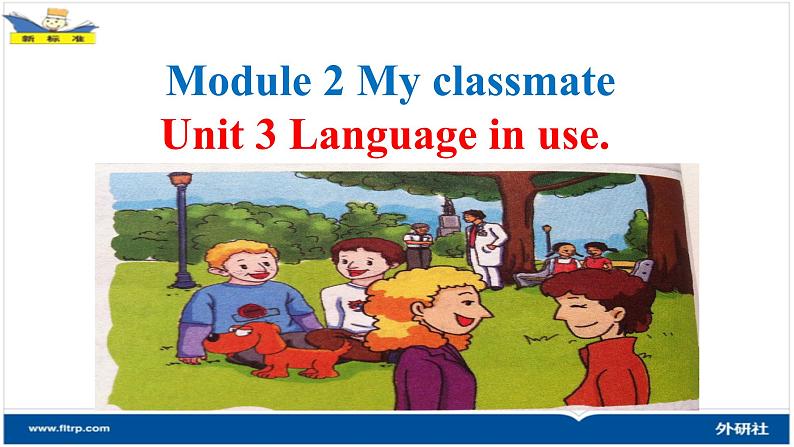 Module2 Unit3 Language in use. 课件 PPT01