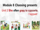 Module8 Unit2 She often goes to concerts.課件 PPT