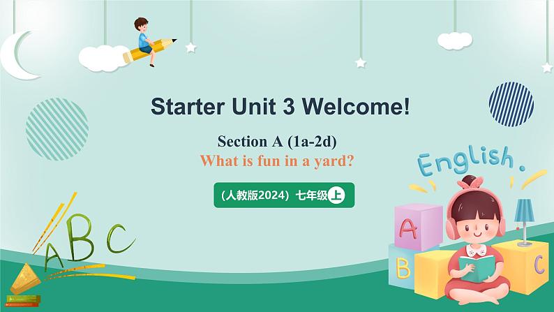 【人教版】七上英语  Starter Unit 3 Welcome Section A  课件+音频01