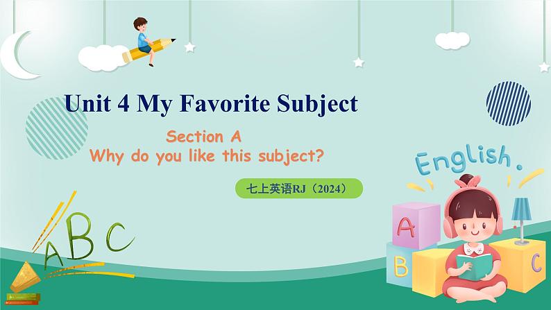 【人教版】七上英语  Unit 4 My Favourite Subject SectionA 课件+音频01