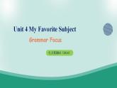 【人教版】七上英语  Unit 4 My Favourite Subject A Grammar Focus 课件