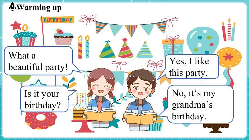 Unit 4 My family Lesson 3 Grandma’s birthday party 课件 2024-2025学年英语冀教版（2024版）七年级上册04