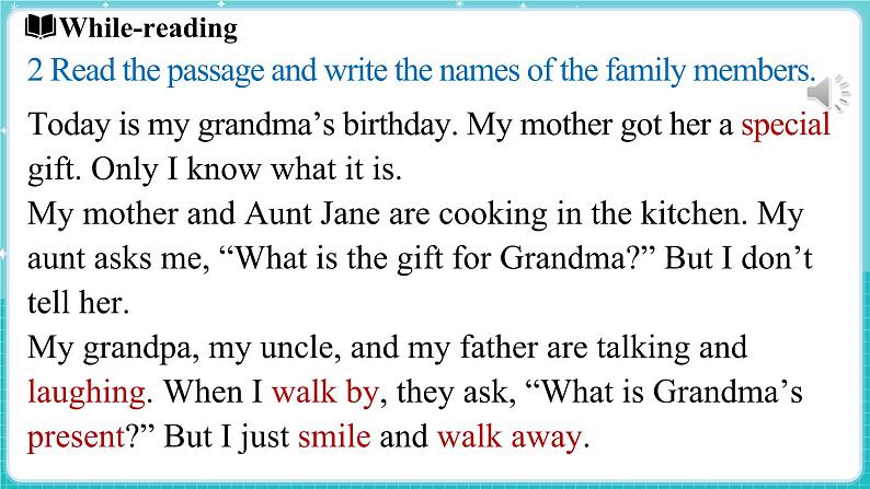 Unit 4 My family Lesson 3 Grandma’s birthday party 课件 2024-2025学年英语冀教版（2024版）七年级上册06