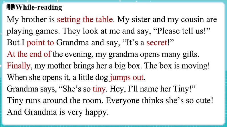 Unit 4 My family Lesson 3 Grandma’s birthday party 课件 2024-2025学年英语冀教版（2024版）七年级上册07