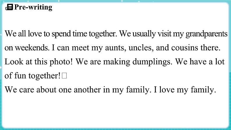 Unit 4 My family Lesson 5 I love my family! 课件 2024-2025学年英语冀教版（2024版）七年级上册05