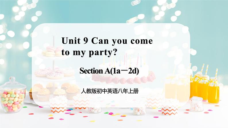 人教版初中英语8上Unit9 Section A( 1a-2d )课件+教案+音频01