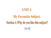 Unit 4 My Favourite Subject  课时1 Section A(1a-1d)课件- 2024-2025学年人教版（2024）七年级英语上册