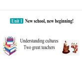 Unit 1 New school,new beginning! Lesson 6 Two great teachers（课件）2024-2025学年冀教版七年级英语上册