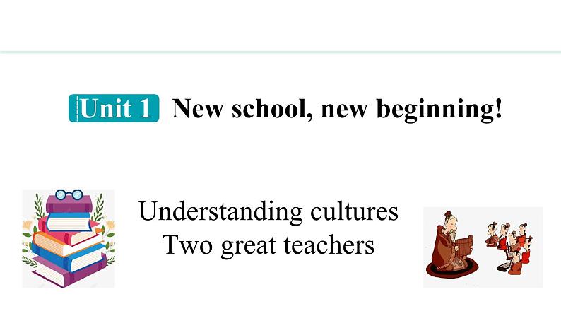 Unit 1 New school,new beginning! Lesson 6 Two great teachers（课件）2024-2025学年冀教版七年级英语上册第1页