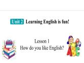 Unit 2 Learning English is fun! Lesson 1（课件）2024-2025学年冀教版七年级英语上册