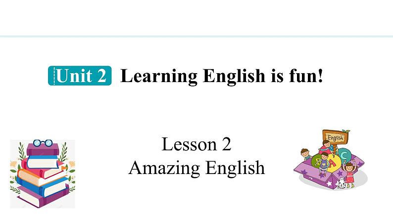 Unit 2 Learning English is fun! Lesson 2（课件）2024-2025学年冀教版七年级英语上册01