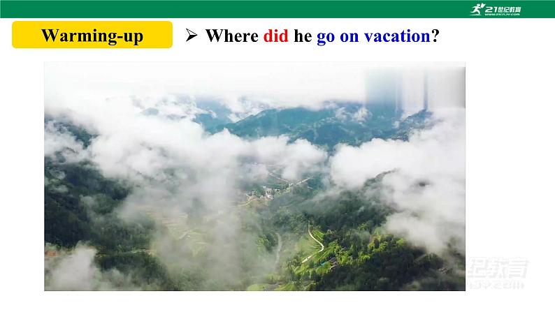 人教新目标版英语八年级上册 Unit1《Where did you go on vacation？SectionA2d&Grammar focus-3c》课件+导学案+素材02