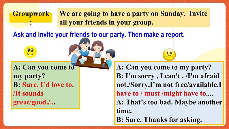 人教新目标版英语八年级上册 Unit9《Can you come to my party？ SectionA2d&Grammar Focus》课件第6页