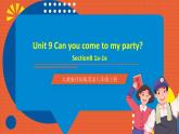 人教新目标版英语八年级上册 Unit9《Can you come to my party？SectionB 1a-1e 》课件+素材