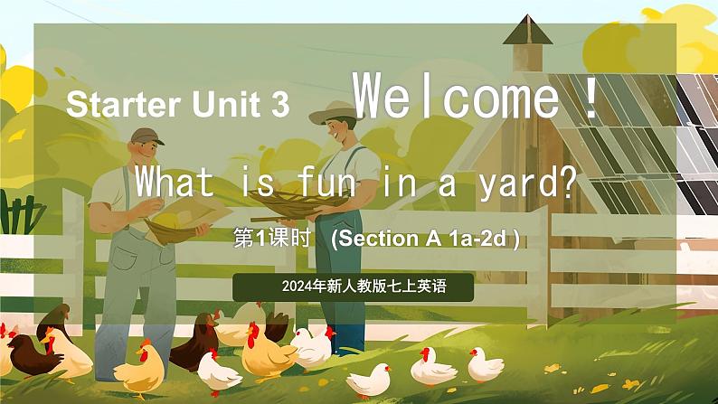 Starter 预备篇 Starter Unit 3 Welcome! （课件）-2024-2025学年人教版（2024）英语七年级上册01