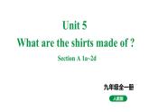人教新目标版九全英语 Unit5 SectionA 1a~2d 教学课件