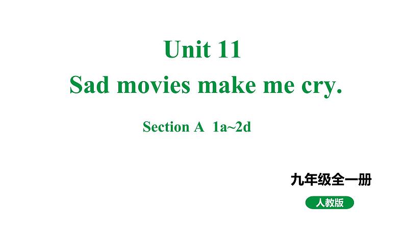 人教新目标版九全英语 Unit11 SectionA 1a~2d 教学课件第1页