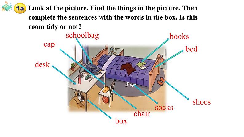 Starter Unit 2 Keep Tidy! Section B (1a-1d)（课件） 2024-2025学年人教版（2024）英语七年级上册05